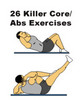 Thumbnail 26 Killer Coreabs Exercises With Master Resell Rights