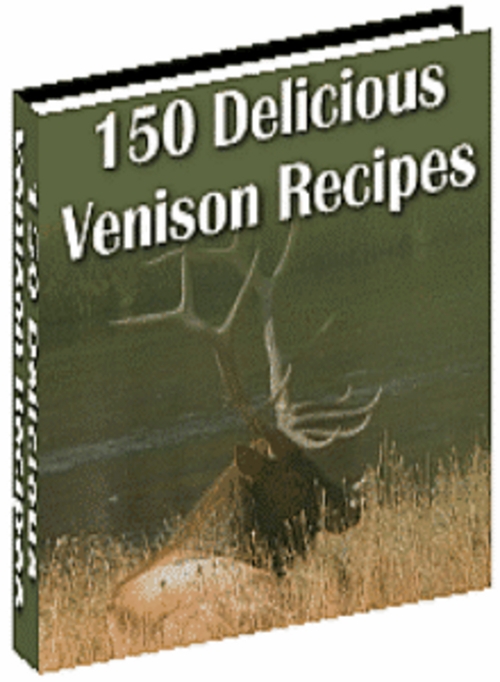 Product picture 150 Delicious Venison Recipes