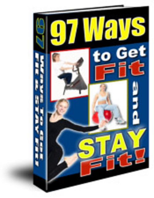 Product picture 97 Ways To Get Fit And Stay Fit-ebook