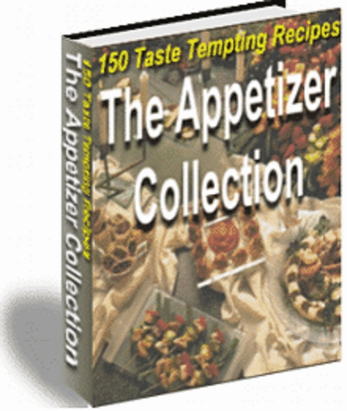 Product picture The Appetizer Collection - 150 Authentic Appetizer Recipes
